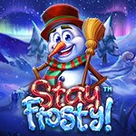 Stay Frosty